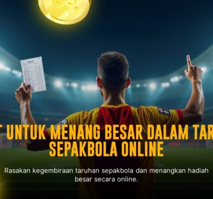 Strategi Jitu Taruhan Bola di SBOBET untuk Menang Besar